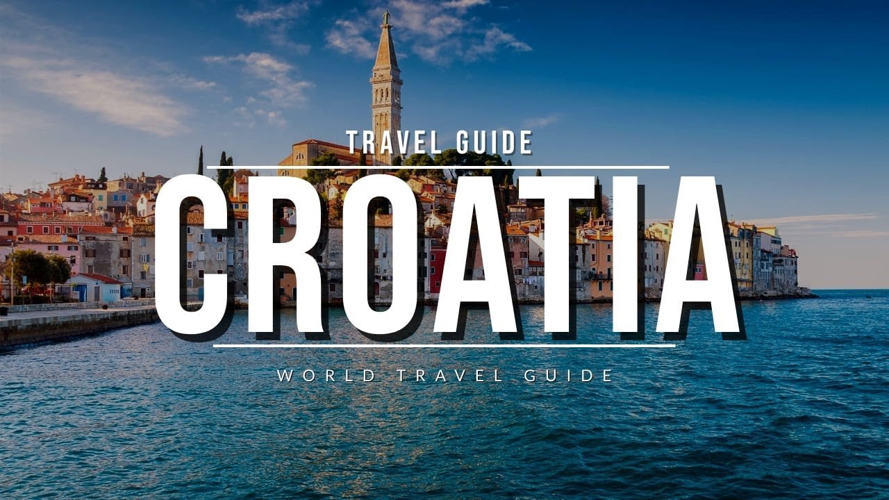 CROATIA Ultimate Travel Guide | Best Tourist Attractions