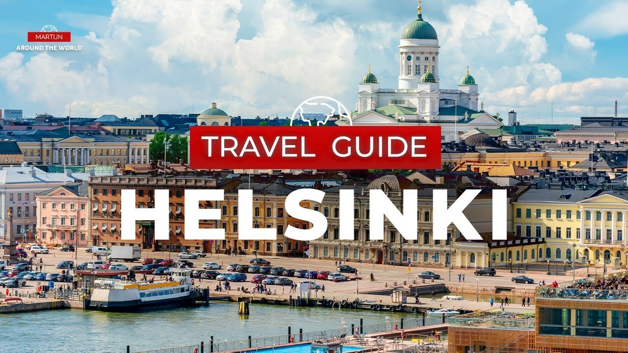 Helsinki Travel Guide – Finland