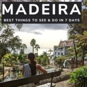 7 Days in Madeira - The Best Things to do | 2024 Travel Guide and Inspiration