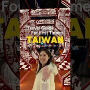 Travel Guide For First Timers In Taiwan #shorts