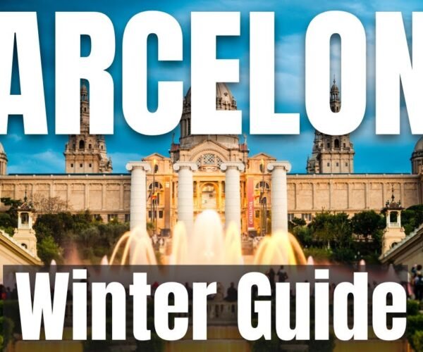 Barcelona Winter Travel Guide 2023-24 | December, January, February