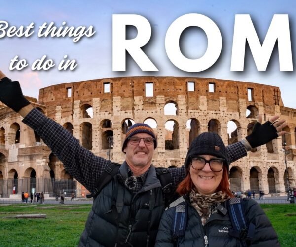 Rome Travel Guide – Must See Places and Hidden Gems!