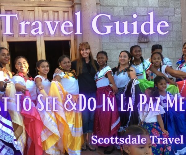 Travel Guide to La Paz, Mexico – Whale Sharks, Amazing Seashores, Local Meals, and More