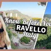 Travel Guide to Ravello: Know Before You Go