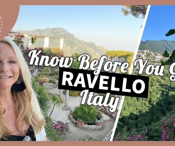 Travel Guide to Ravello: Know Before You Go