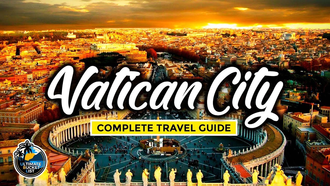 Vatican City – Complete Travel Guide – St Peter's Basilica, Sistine Chapel, The Pope and extra!