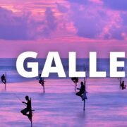 Galle Sri Lanka Travel Guide: 18 BEST Things To Do In Galle